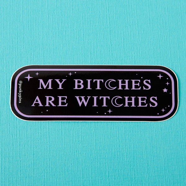 My Bitches are Witches Laptop Sticker